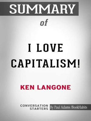 cover image of Summary of I Love Capitalism!